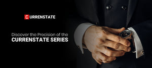 Hand holding a watch with Currenstate branding and text on a black background